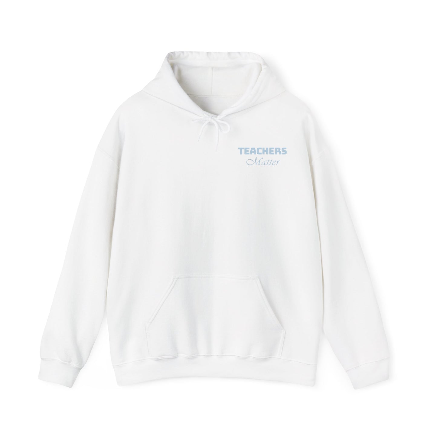 TEACHERS HOODIE (Unisex, White)