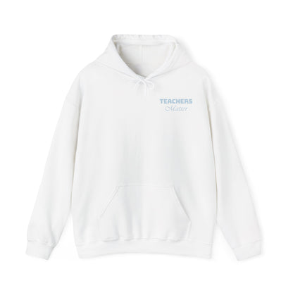 TEACHERS HOODIE (Unisex, White)